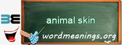 WordMeaning blackboard for animal skin